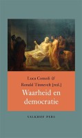 Luca Consoli, Ronald Tinnevelt - Waarheid & democratie
