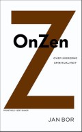 Jan Bor - OnZen; over moderne spiritualiteit - Bazarow recensie