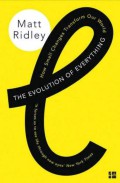 Matt Ridley - The evolution of everything; how small changes transform our world