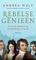 Andrea Wulf - Rebelse genieën - Bazarow recensie