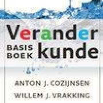 Cozijnsen, A & W. Vrakking - Basisboek Veranderkunde